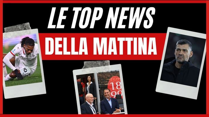 Top News AC Milan mattina 01 marzo 2025