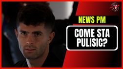 Milan-Juventus, Pulisic come sta? Ecco la verità sulle condizioni | PM News