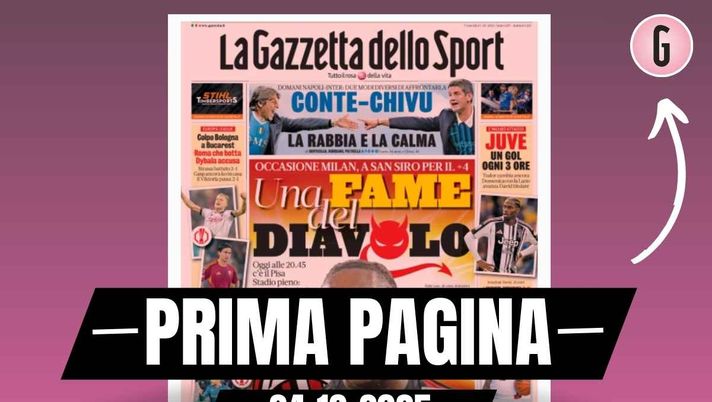 Prima pagina Gazzetta dello Sport: 'Milan, una fame del Diavolo' Prima pagina Gazzetta dello Sport: 'Milan, una fame del Diavolo'
