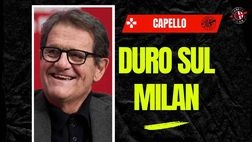 Capello sul Milan: “I dirigenti non hanno idee. Non c’è società. Se non riesci a…”