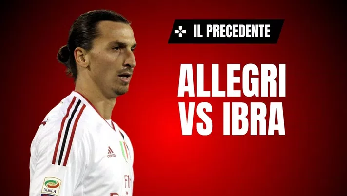 Allegri-Ibrahimovic di nuovo insieme? E quel litigio dopo Arsenal-Milan ...