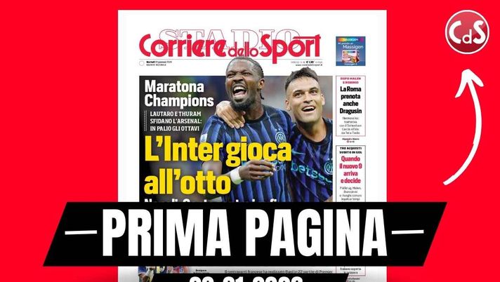 Prima pagina Corriere dello Sport: 'L'Inter gioca all'otto. Napoli, Conte contro i gufi'