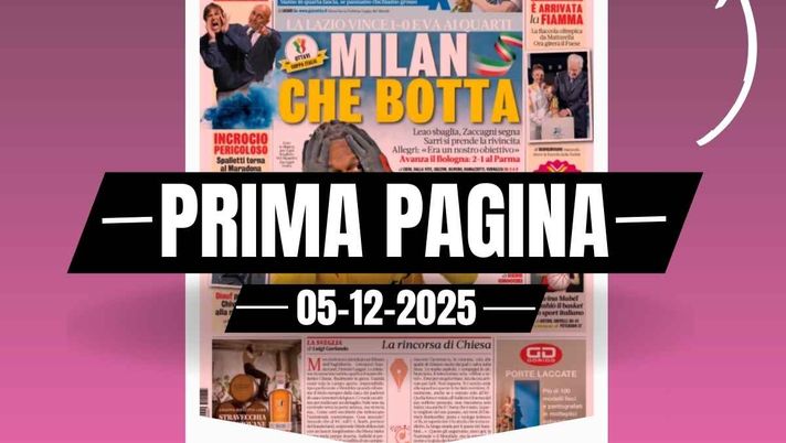 Prima pagina Gazzetta dello Sport: 'La Lazio vince 1-0 e va ai quarti. Milan che botta'