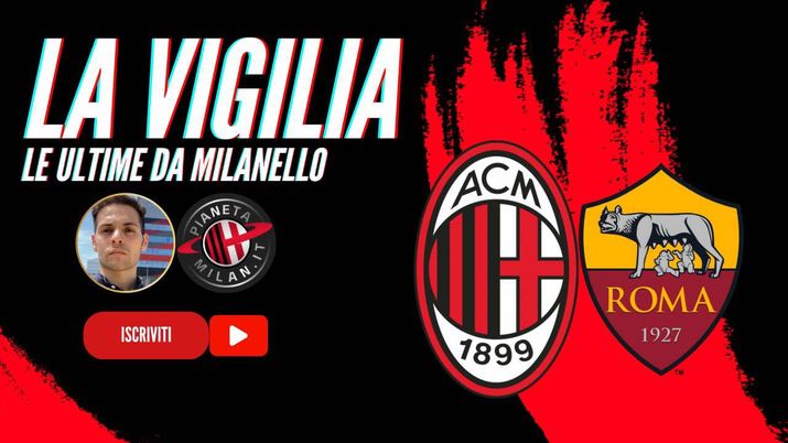 Milan-Roma, Fonseca apre a Theo Hernandez. Mentre su Tomori… - immagine 1