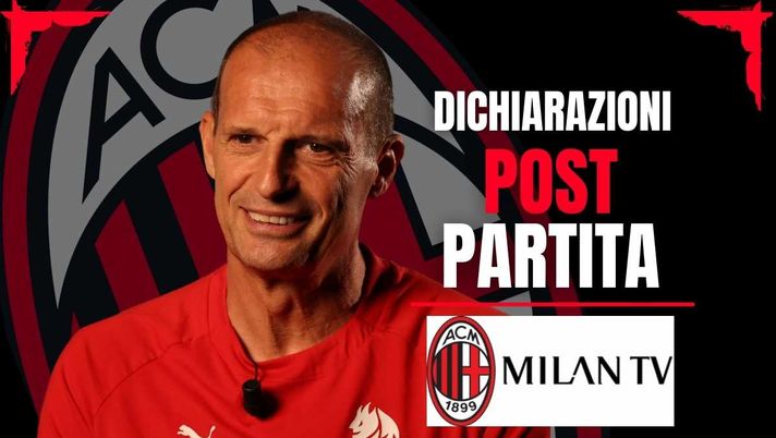 Massimiliano Allegri AC Milan post-partita Milan TV 2025-2026