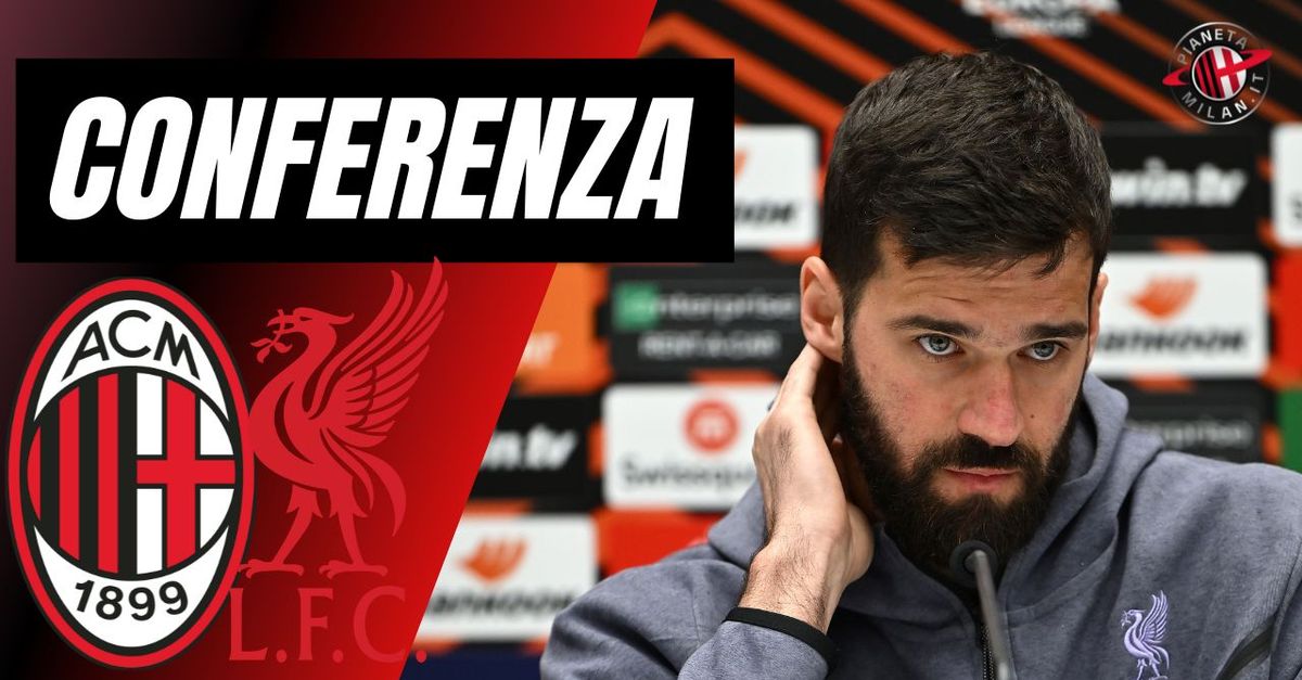 Milan Liverpool, Alisson: “Partita storica, loro hanno qualità” | LIVE News