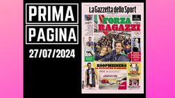 Prima pagina Gazzetta dello Sport: “Forza Ragazzi”