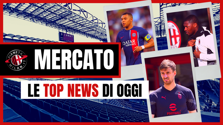 Milan, Gabbia e Ballo-Touré in uscita. Mbappé solo un sogno- immagine 1