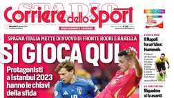 PRIMA PAGINA CORRIERE DELLO SPORT OGGI: “Il Napoli ha un’idea: Hummels”