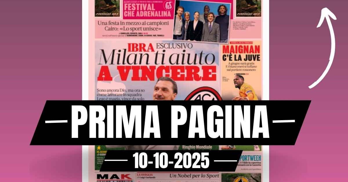 Prima pagina Gazzetta dello Sport, Ibrahimovic: “Milan ti aiuto a vincere”