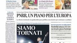 PRIMA PAGINA IL MATTINO OGGI: “Siamo tornati”