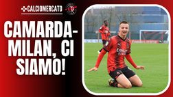 Milan-Camarda ci siamo! I dettagli e le tempistiche: giocherà…