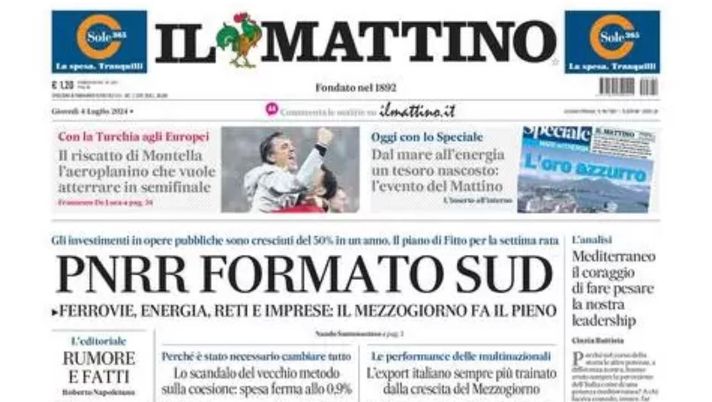 PRIMA PAGINA IL MATTINO OGGI: “Il riscatto di Montella, l’aeroplanino vuole atterrare in semifinale” prima pagina il mattino oggi