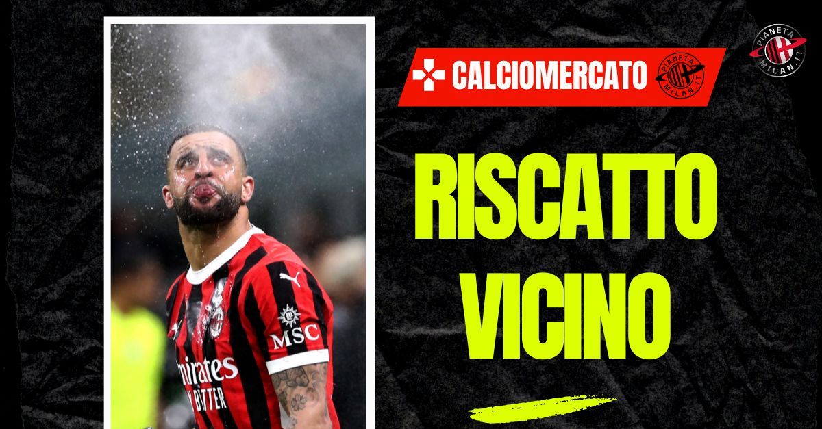 Calciomercato Milan, Walker si è preso la fascia: il riscatto dal City si avvicina