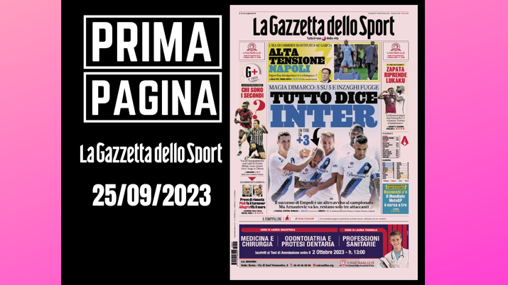 Prima pagina Gazzetta dello Sport lunedì 25 settembre