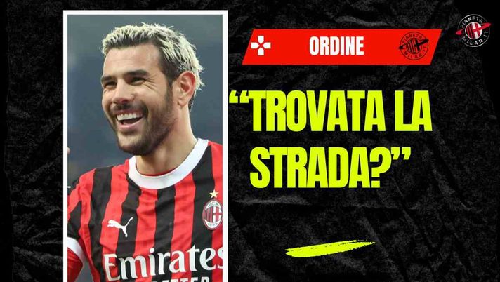 Milan, Ordine: 'Trovata la strada maestra? Leao brilla e Theo Hernandez...'
