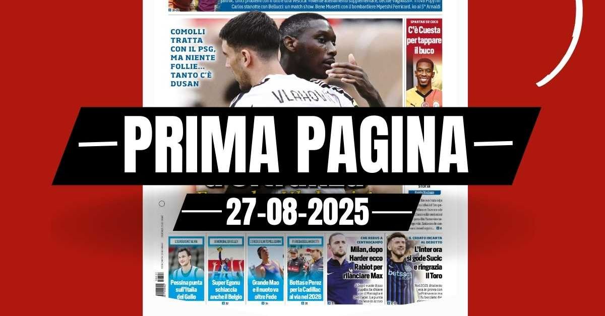 Prima pagina Tuttosport: “Milan, dopo Harder ecco Rabiot” Prima pagina Tuttosport: “Milan, dopo Harder ecco Rabiot”
