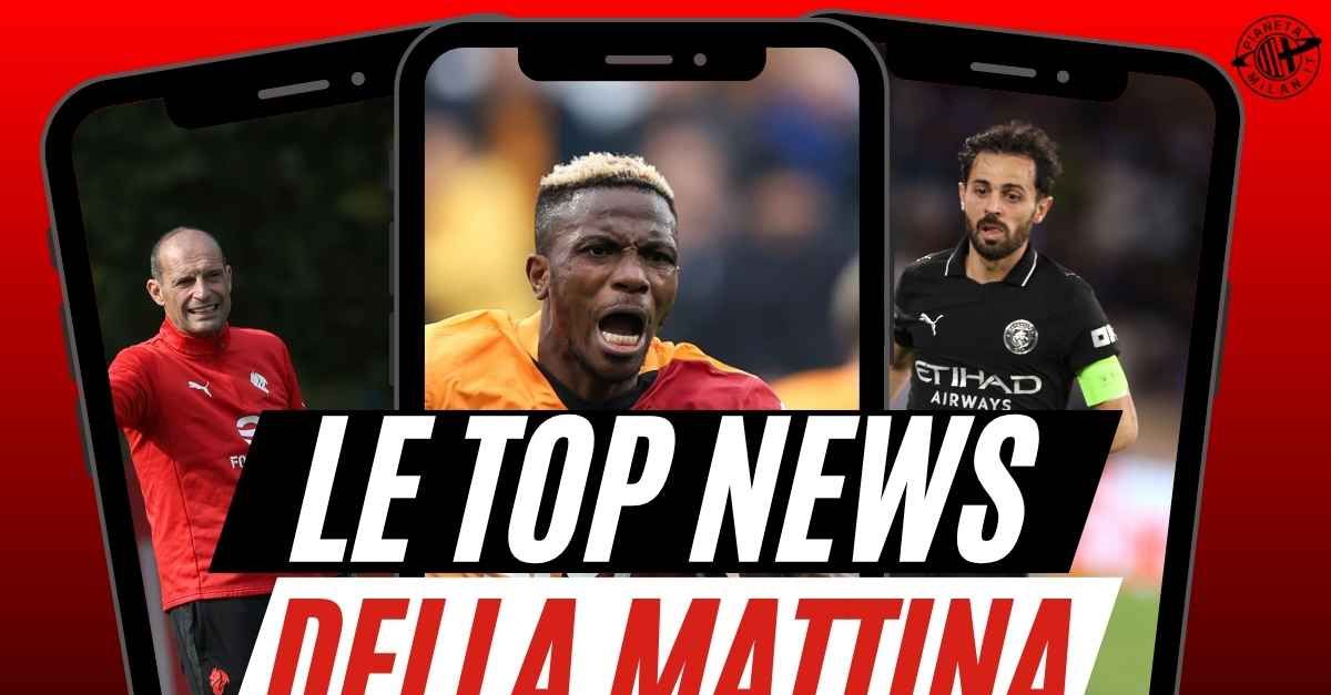 milan de winter dice tutto arriva bernardo silva leao ecco cosa vuole allegri e osimhen 8230