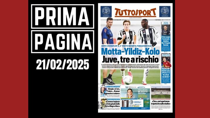 Prima pagina Tuttosport: tra Europa e calcio italiano