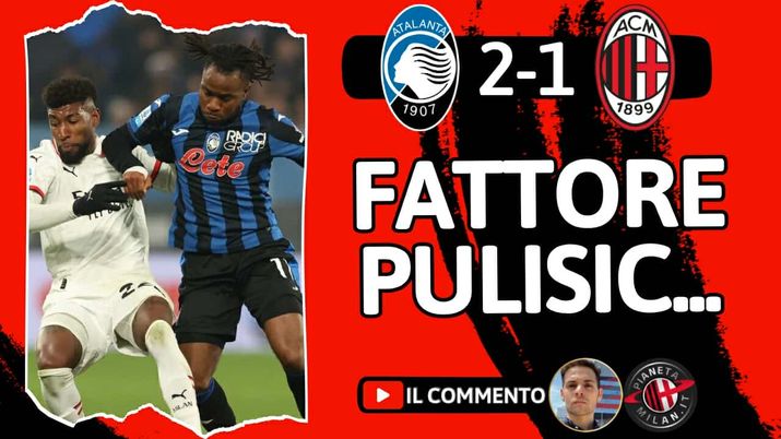 Atalanta-Milan 2-1, rossoneri senza coraggio. Uscito Pulisic, il nulla… - immagine 1