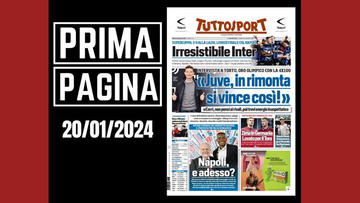 Prima pagina Tuttosport: Irresistibile Inter. Napoli, e adesso? - Pianeta  Milan