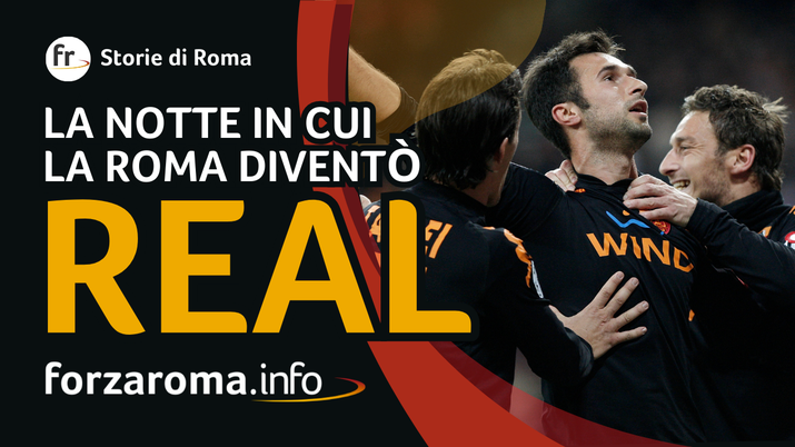 Nasce il nuovo format “Storie di Roma”: si parte dalla magica notte del Berbabeu - immagine 1