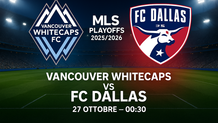 Mls, Vancouver-Dallas: dove vederla gratis in streaming live - immagine 1
