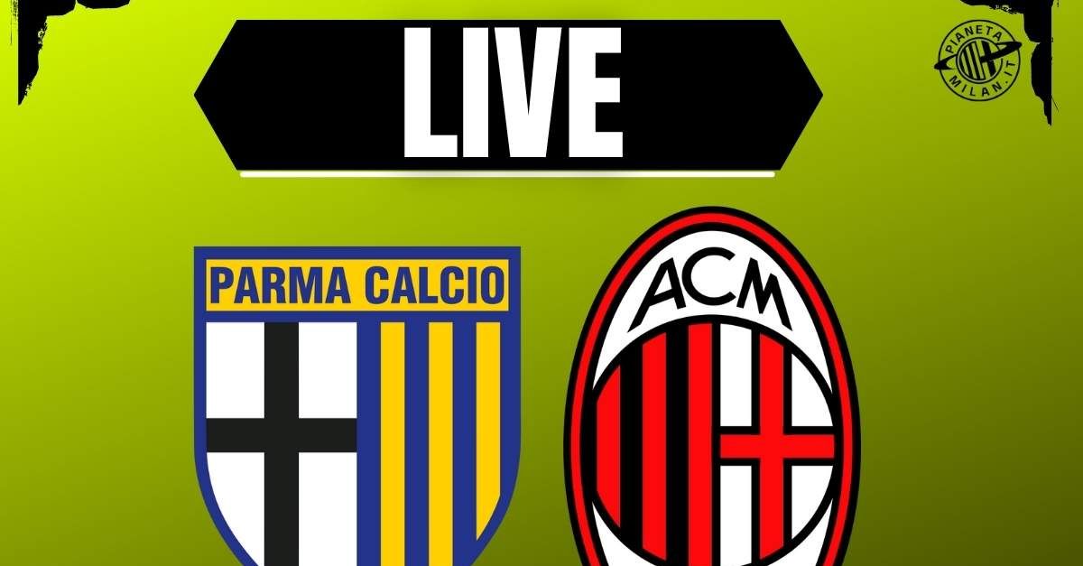 Parma Milan, dove vederla e le probabili formazioni | LIVE NEWS