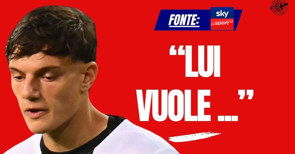 milan senti cuesta leoni positivo che le big lo cerchino lui vuole 8230