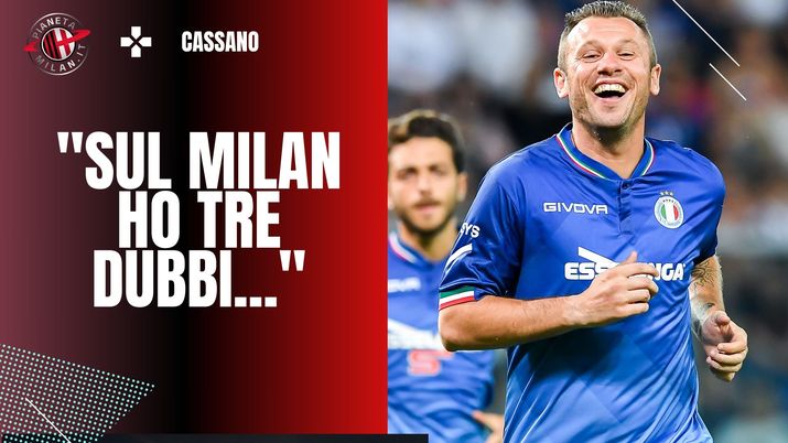 Antonio Cassano, ex calciatore di Milan e Inter