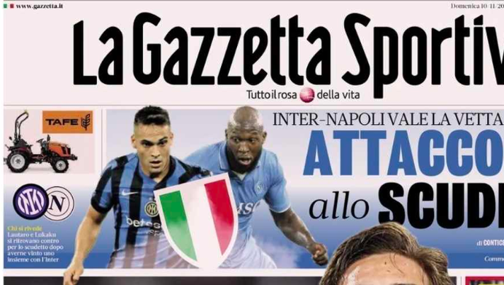 PRIMA PAGINA GAZZETTA DELLO SPORT: “Attacco allo scudetto. Inter-Napoli vale la vetta” - immagine 1