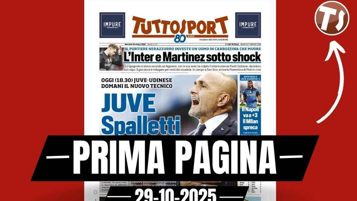 Tuttosport, la prima pagina di oggi, mercoledì 29 ottobre 2025 Prima pagina Tuttosport: 'Juve, Spalletti ci crede. Il Napoli va a + 3, il Milan spreca'