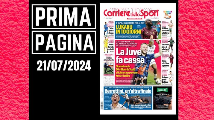 Prima Pagina Corriere dello Sport 21 luglio Prima Pagina Corriere dello Sport 21 luglio