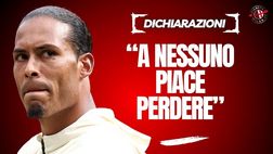 Liverpool-Milan, van Dijk contento a metà: “Nessuno vuole perdere, ma è incredibile …”