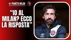 Pirlo: “Quanto sono stato vicino alla panchina del Milan? Rispondo così”