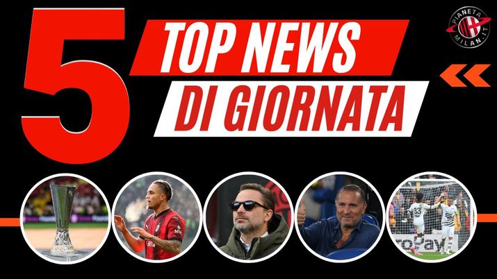 Top News e Calciomercato PianetaMilan.it