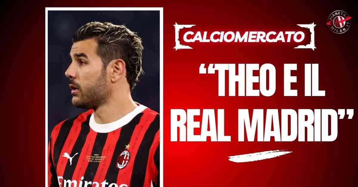 calciomercato milan romano theo hernandezreal madrid vi spiego tutto