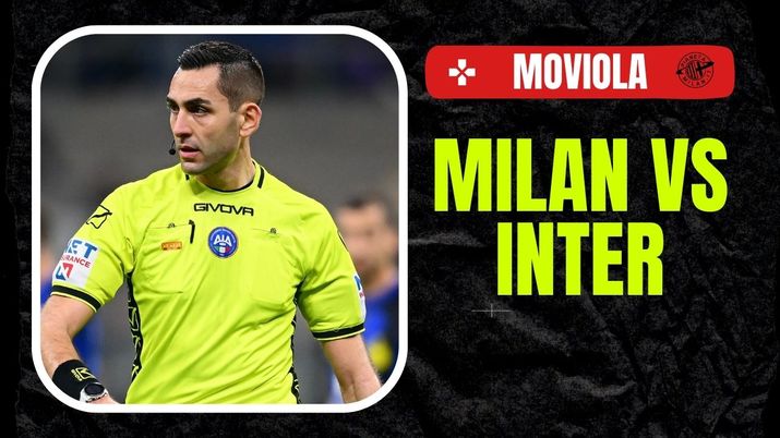 Moviola LIVE derby Milan-Inter Serie A 2023-2024 arbitro Colombo