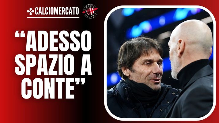 Calciomercato AC Milan Pioli Conte