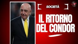 Galliani-Milan: il Condor è pronto a tornare al servizio del diavolo
