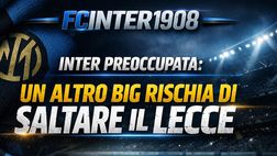 Inter in totale emergenza a Lecce. Non solo Lautaro e Zielinski: altro big non al 100%