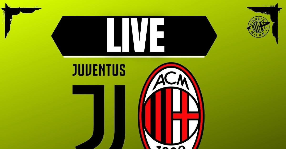 Juventus Milan: dove vederla e le probabili formazioni | LIVE NEWS