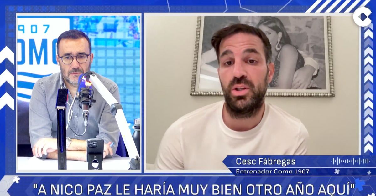 Fabregas: “Secondo me a Nico Paz farebbe bene un altro anno al Como”