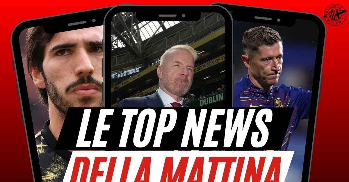 milan un jolly per lewandowski nuovo nome per l8217attacco tonali vuole tornare la rivelazione