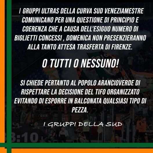 Venezia, la Curva Sud non va a Firenze: 'O tutti o nessuno'
