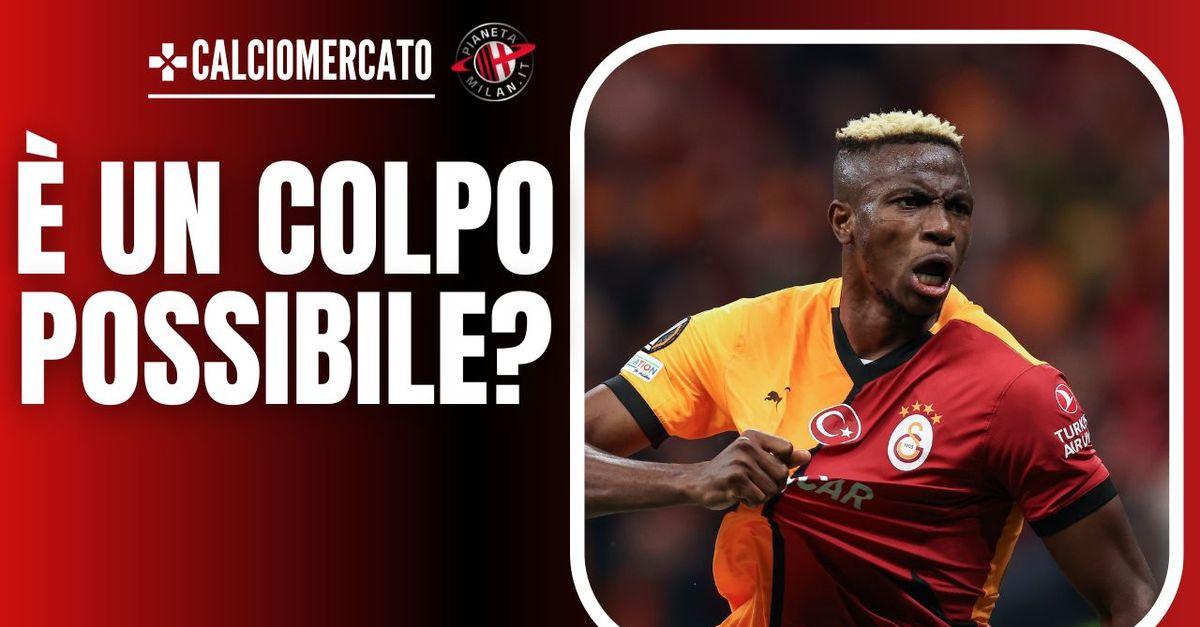 Calciomercato Milan – Osimhen è possibile? Le cifre. E Ibrahimovic…