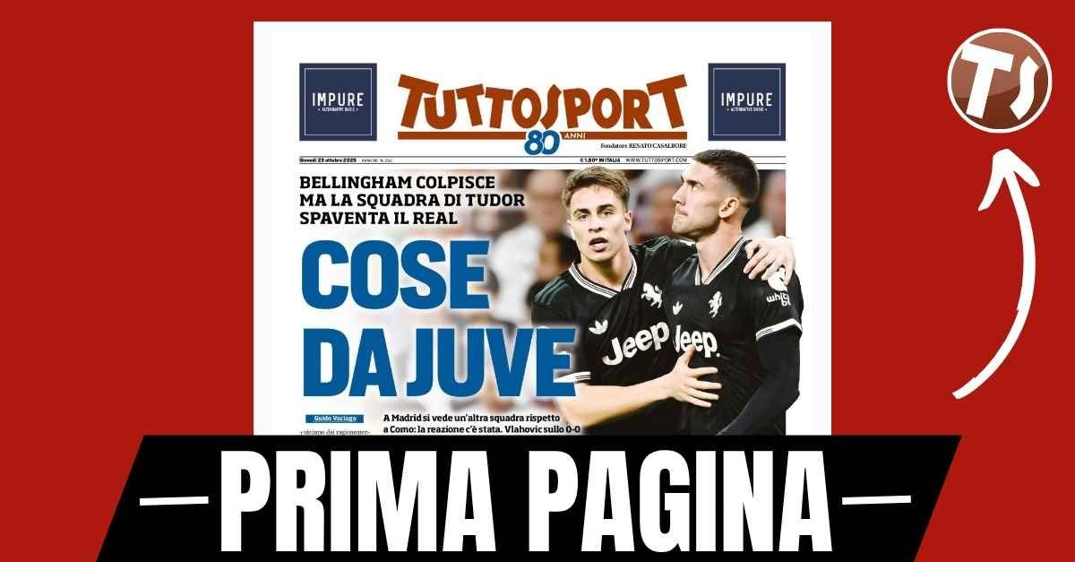 Prima pagina Tuttosport: “Cose da Juve: Bellingham colpisce ma la squadra di Tudor spaventa il Real” Prima pagina Tuttosport: “Cose da Juve: Bellingham colpisce ma la squadra di Tudor spaventa il Real”