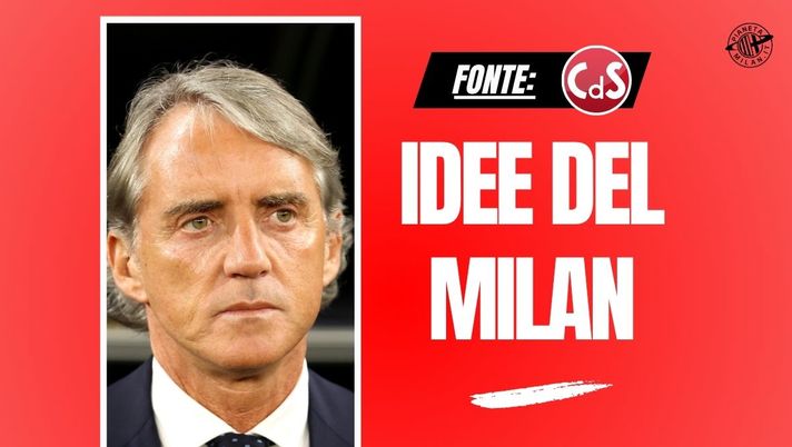 Nuovo allenatore Milan, tra le alternative Mancini e una sorpresa assoluta