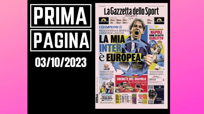 La Gazzetta dello Sport, la prima pagina di oggi, martedì 3 ottobre 2023 La Gazzetta dello Sport