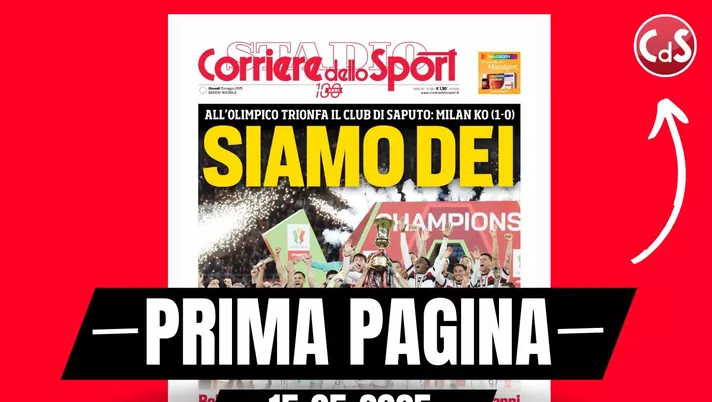 Prima pagina Corriere dello Sport: 'Siamo Dei: Bologna strepitoso'